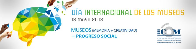 Día Internacional de los Museos 2013
